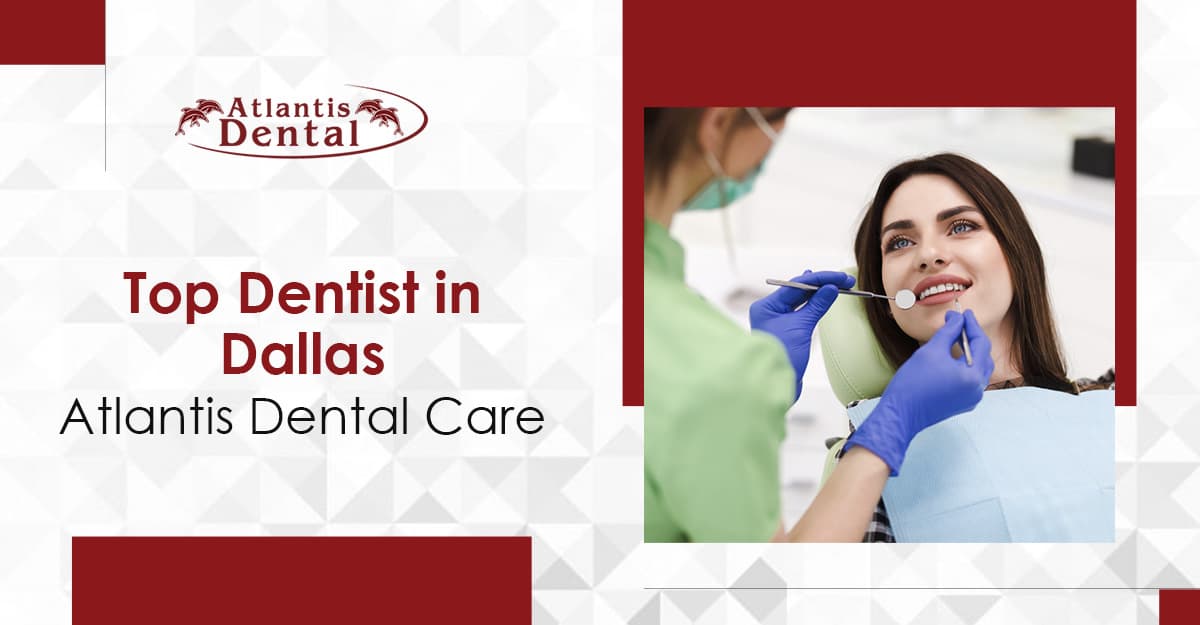 Finding the Top Cosmetic Dentist in Dallas, Texas